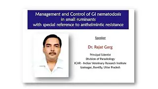 Management and control of GI nematodosis in sheep & goats - Anthelmintic resistance