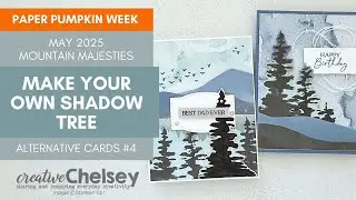 Make Your Own Shadow Tree Focal Point - May 2025 Paper Pumpkin Alternative Card Ideas - Stampin' Up!