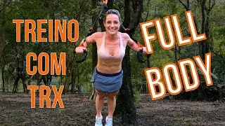 Treino FULL BODY com TRX
