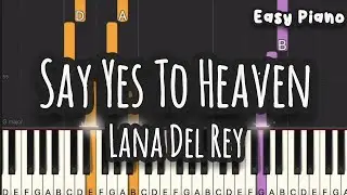 Lana Del Rey - Say Yes To Heaven (Easy Piano, Piano Tutorial) Sheet