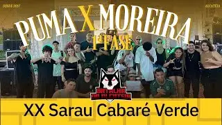 Puma x Moreira | XX Sarau Cabar&eacute; Verde | 1&ordf;Fase