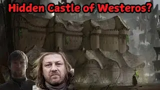 The Disappearing and Moving Castle - Graywater Watch Game of Thrones