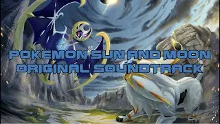 🎶 All Soundtrack (Pok&eacute;mon Sun/Moon) HQ 🎶
