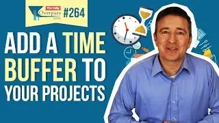 Add a Time Buffer to Your Projects