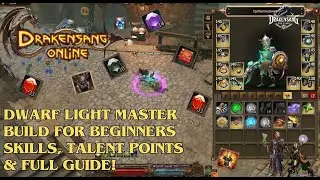 Drakensang Online &ndash; Dwarf Light Master Build for Beginners! Skill, Talent Points & Full Guide! (DSO)