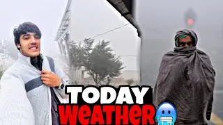 TODAY WEATHER IN MY VILLAGE | ITNI SARDI 😱❄️ | DAILY LIFE VLOG🥶🤗