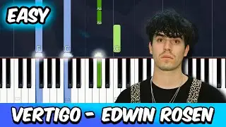 Vertigo - Edwin Rosen | EASY Piano Tutorial