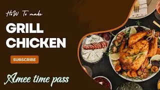 How to make grill chicken recipe in tamil/ வீட்டிலேயே கிரில் சிக்கன் ஈஸியா செய்யலாம்/grilled chicken