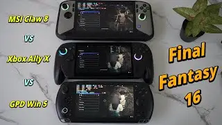 Final Fantasy 16 - GPD Win 5 vs Xbox Ally X vs MSI Claw 8 AI