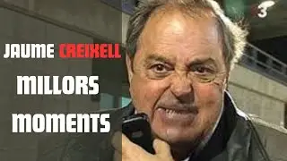 Jaume CREIXELL Millors Moments #1
