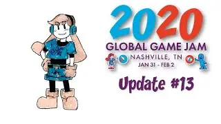 2020 Global Game Jam Nashville Update #13