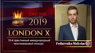 GTLO-0701-0003 - Федоренко Максим/Fedаrenkа Maksim - Golden Time Online London 2019