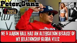 Peter Gunz EXCLUSIVE: The Untold Altercation with Aaron Hall Over Gloria Velez