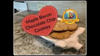 Maple Bacon Chocolate Chip Cookies