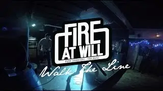 Fire At Will - Walk The Line (Official Music Video)