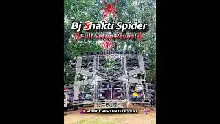 Dj Shakti Spider Full Setup Reveal #shaktispider #djshaktispiderfullsetupreveal #djshaktiultrafull