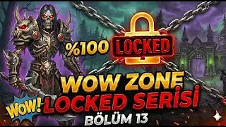 Tirisfal Glades’e İniş! | WoW %100 Zone Locked | Expansion Locked (WoW Canlı Yayın)
