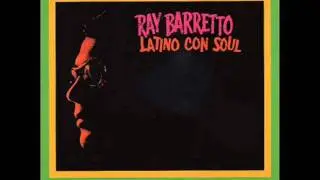 FUEGO Y PA LANTE  -  RAY BARRETTO
