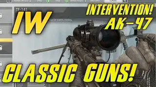 INTERVENTION RETURNS - INFINITE WARFARE CLASSIC WEAPONS