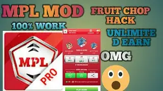 MPL HACK FULLY MOD FRUIT CHOP HACK // BY AMAN HACKz