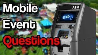 What Questions Should I Ask About My Mobile Event? - ATM Business 2021