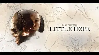 Это не Тарков, но тоже хоррор! Little Hope