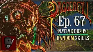 The Lost Artifact's Trail - Daggerfall (Native DOS PC + Random Skills) - Episode 67