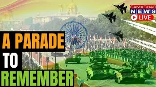Republic Day 2023 | Highlights Of The Republic Day Parade 2023 | 26th January 2023 Parade
