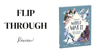 Tales of World War II: Amazing True Stories from the War that Shook the World