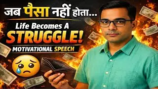 What Happens When There Is No Money? | Financial Struggle Motivational Speech in English