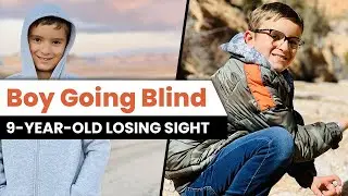 9-Year-Old Boy Going Blind | Family Racing to Find a Cure!