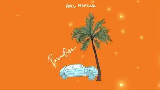 Axel Mansoor - Paradise