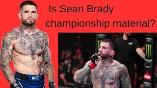 Is Sean Brady championship material? ￼