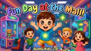 Mall Adventure with Hunnu & Friends! 🎉 Games, Teddy Bear Win & Dudi Dudi Dam Dam Song 🧸