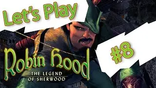 Let's Play Robin Hood: The Legend of Sherwood - Part 8: HAPPY COWS