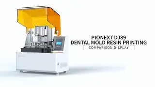 PIOCREAT PIONEXT-DJ89 DENTAL MOLD RESIN PRINTING COMPARISON DISPLAY