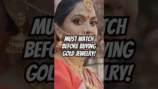 You Need To Know This BEFORE Buying Gold Jewelry! #goldjewellery