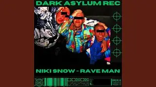 Rave Man