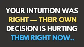 Your Intuition Was Right — Their Own Decision Is Hurting Them Right Now..|| Psychology Facts