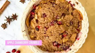 Healthy Apple Cranberry Crumble Recipe | Easy, Gluten-Free Dessert!