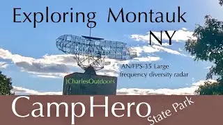 Exploring Montauk Camp Hero NY State Park Abandoned U.S.Military base Shore Battery  Montauk Project