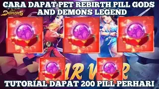 Cara Dapat Pill Rebirth Gods And Demons Legend Desember 2023 ! Tips Terbaru Gods And Demons Legend