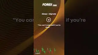Forex Quote #15 : Sleep_Signals &ndash; Rest Is a Trading Strategy!