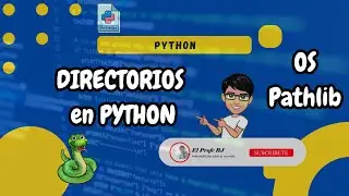 Lesson #31 | Directories in Python | os | Pathlib | Path