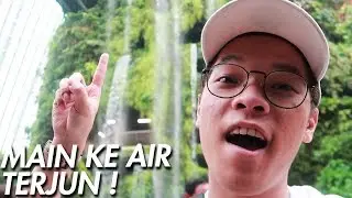 GOYVLOG #33 : MAIN AIR TERJUN DI SINGAPORE