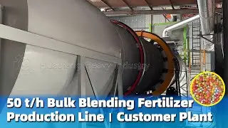 50 t/h Bulk Blending Fertilizer Production Line | Huaqiang Customer's Plant | Fertilizer Machine