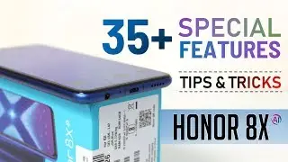 35+ Amazing Features of Honor 8X - Best Smartphone 🔥