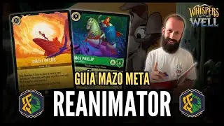 ¡GUÍA MAZO META: REANIMATOR (AMBER EMERALD 🟡🟢)! | WHISPERS IN THE WELL - LORCANA EN ESPAÑOL