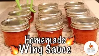 Homemade Wing Sauce// How to Make and preserve Wing Sauce for long storage on the Homestead