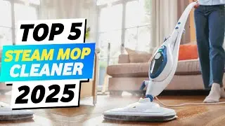 Top 5 Best Steam Cleaner For Home 2025 | Best Rated Steam Mop